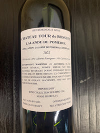Chateau La Tour de Bossuet, Lalande-de-Pomerol, France 2022