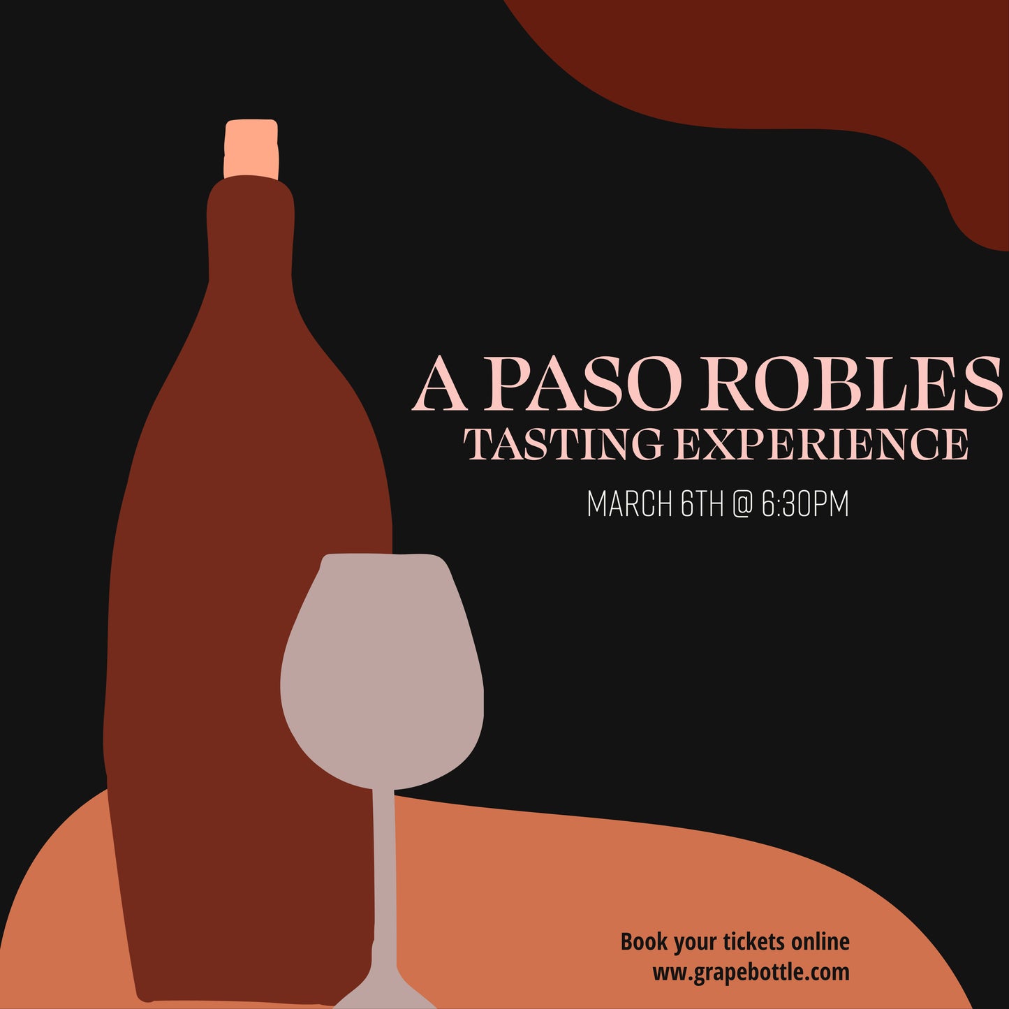 A Paso Robles Tasting Experience - March 6th 6:30pm