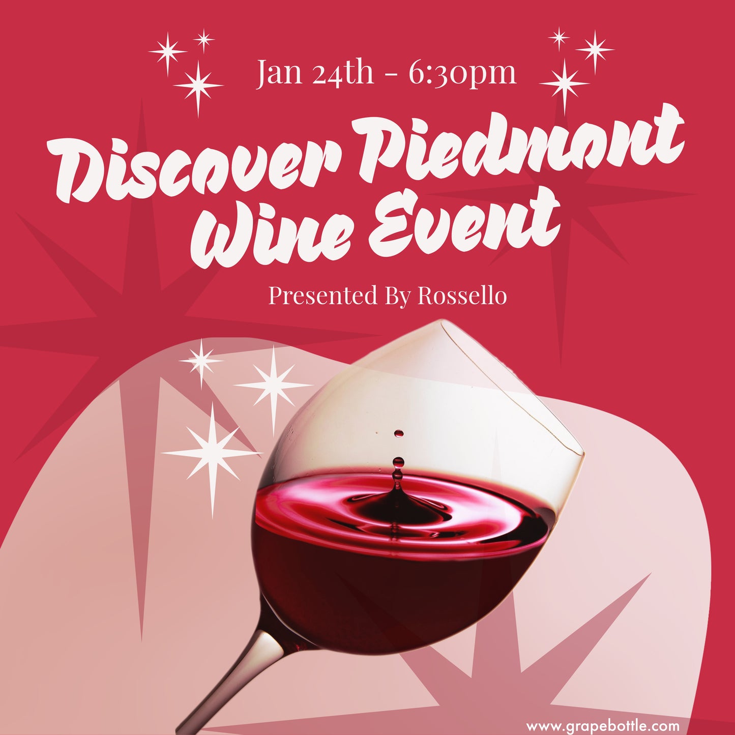 Discover Piedmont Wine Event- Presented By Rossello Jan 24th 6:30