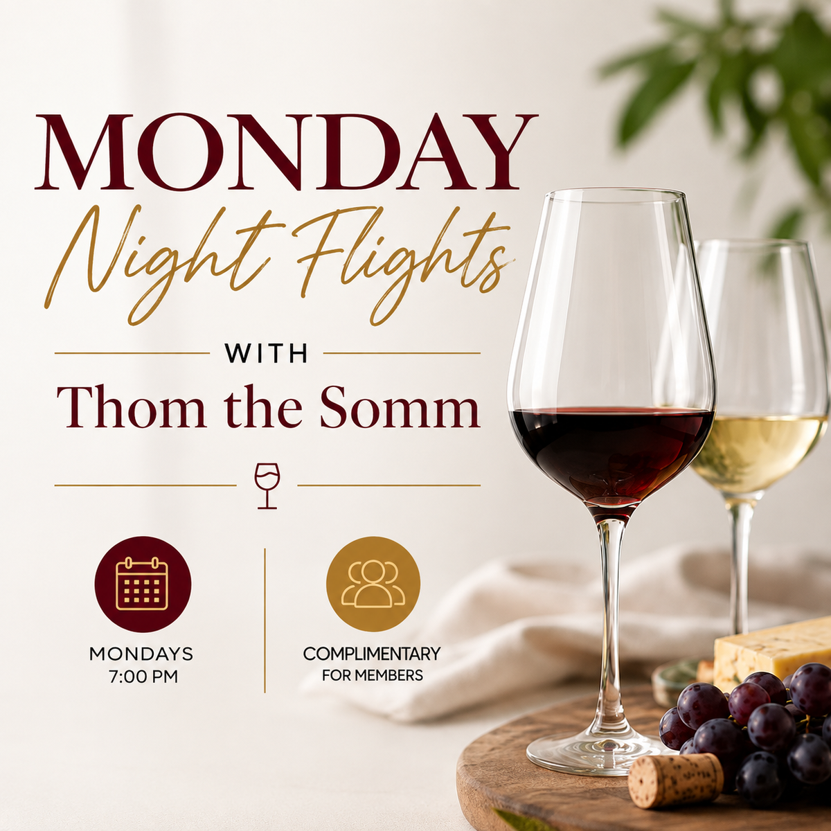 Monday Night Flights with Thom the Somm