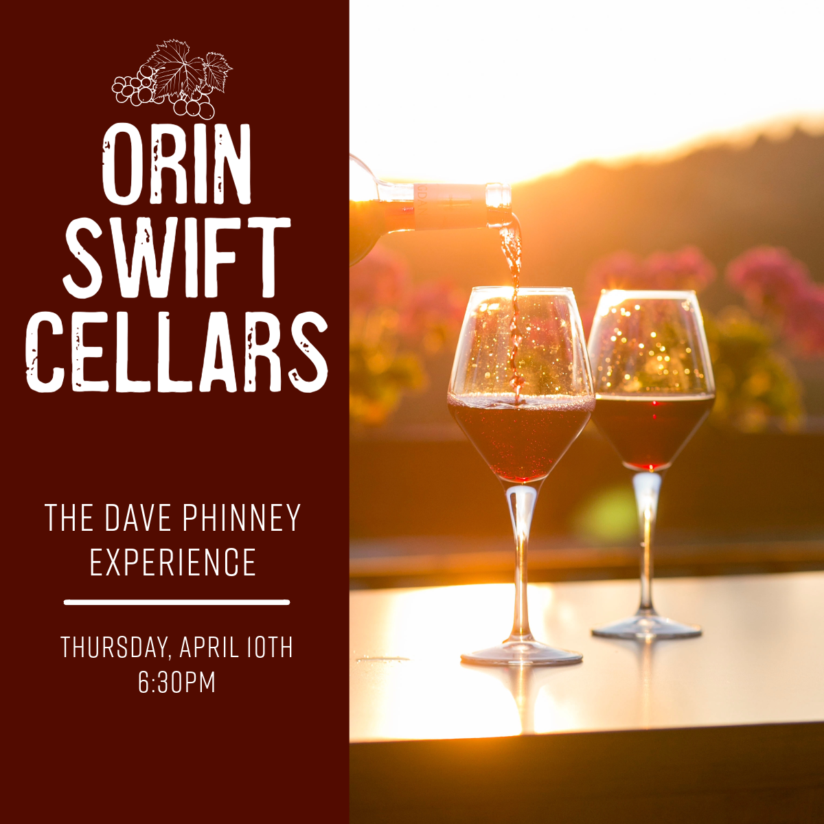 Orin Swift Cellars: The Dave Phinney Experience, Thursday April 10th 6:30pm