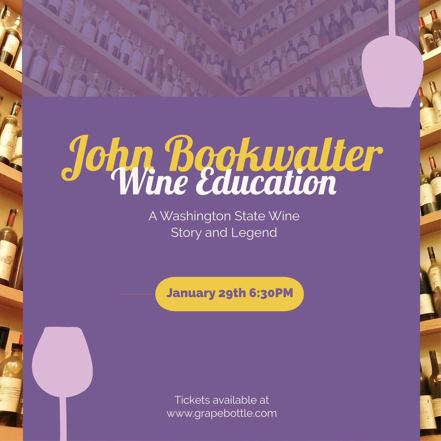 John Bookwalter Wine Education- A Washington State Wine Story and Legend January 29th 6:30PM