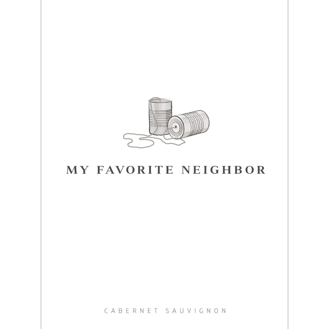 My Favorite Neighbor Cabernet Sauvignon, Paso Robles, California, USA 2021